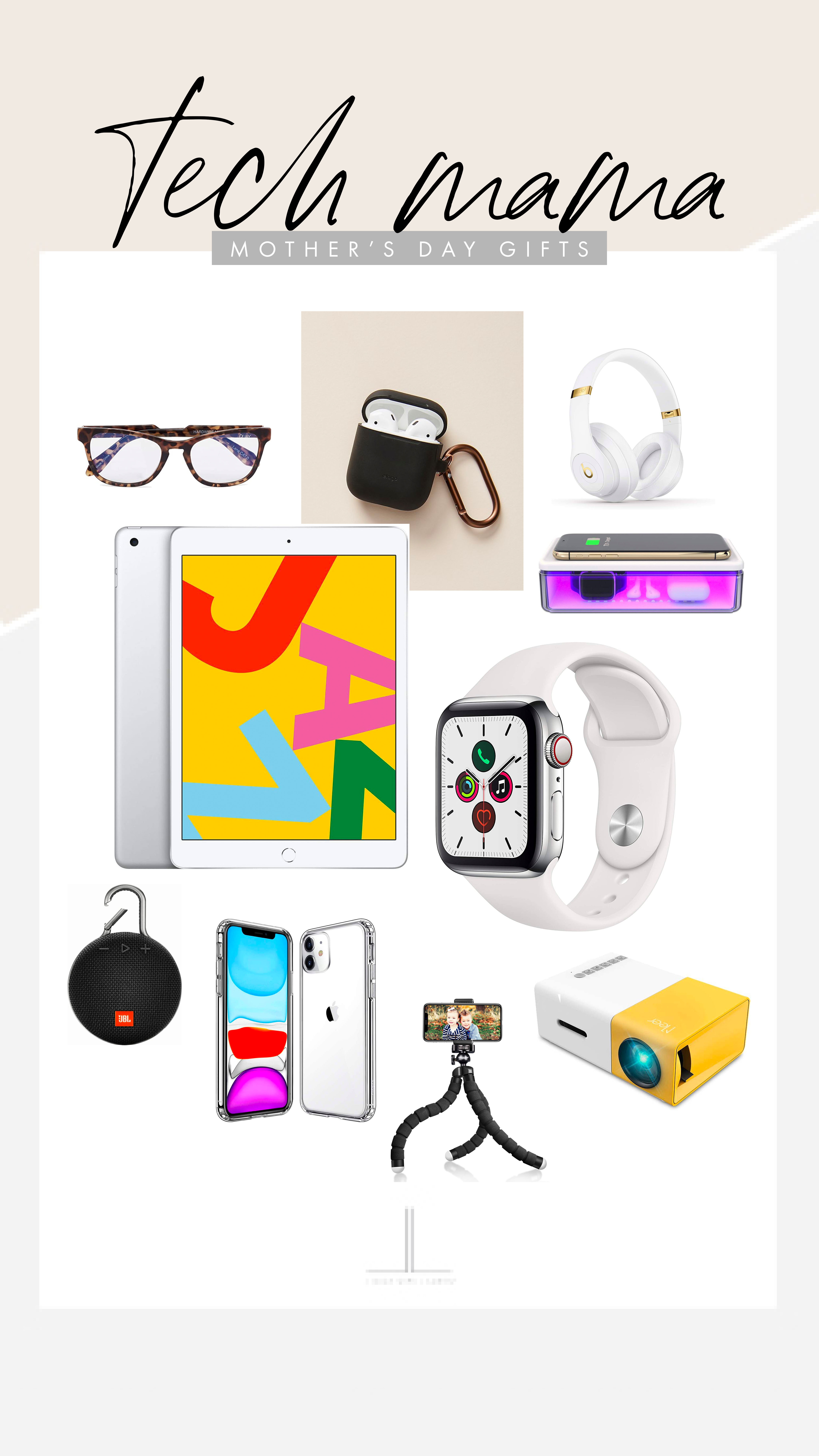 Tech Mama, Mother's Day Gift Guide